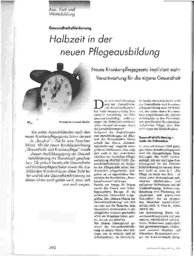 Vorschauseite 1: Halbzeit in der neuen PflegeausbildungNeues Krankenpflegegesetz impliziert mehr Verantwortung für die eigene Gesundheit