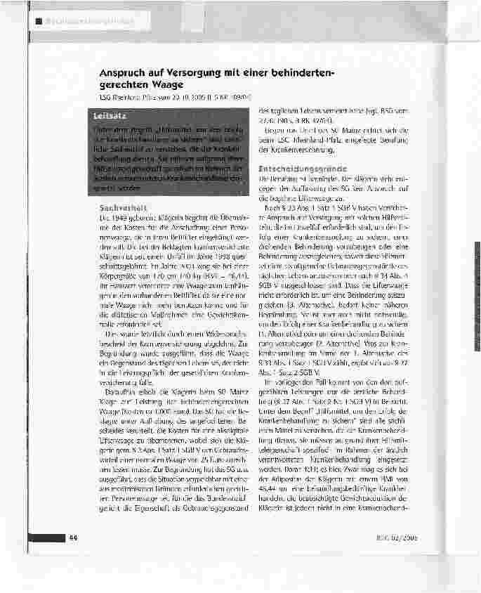 Vorschauseite 1: Anspruch auf Versorgung mit einer behinderten gerechten WaageLSG Rheinland-Pfalz vom 20.10.2005 (L 5 KR 189/04)