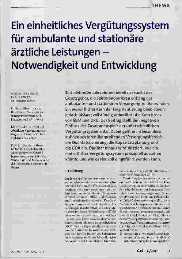 Vorschauseite 1: Ein einheitliches Vergütungssystem für ambulante und stationäre ärztliche Leistungen Notwendigkeit und Entwicklung