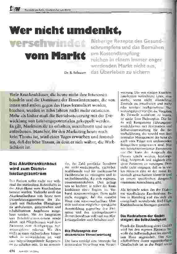 Vorschauseite 1: Wer nicht umdenkt, verschwindet vom Markt Bisherige Rezepte des Gesundschrumpfens und das Bemühern um Kostendämpfung reichen in einem immer enger werdenden Markt nicht aus, das Üb…