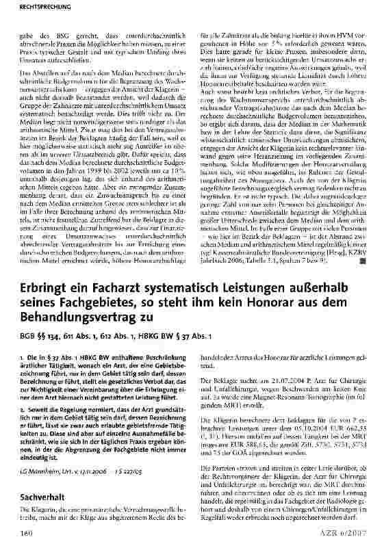Vorschauseite 1: Erbringt ein Facharzt systematisch Leistungen außerhalb seines Fachgebietes, so steht ihm kein Honorar aus dem Behandlungsvertrag zu