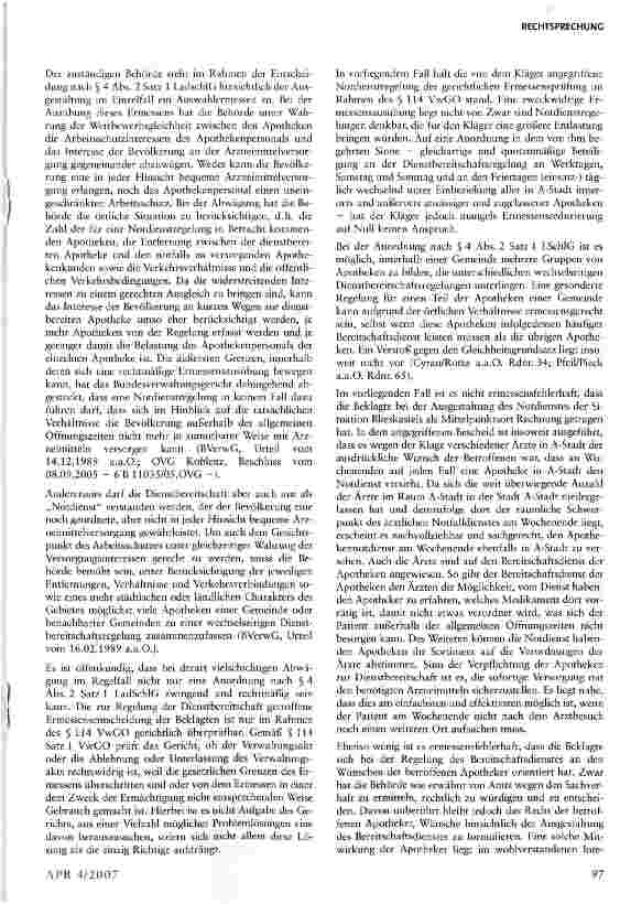 Vorschauseite 4: Kein Anspruch eines Apothekers auf Anordnung einer gleichartigen quotenmäßigen Beteiligung an einer Dienstbereitschaftsregelung unter Einbeziehung aller innerwie außerorts ansässi…