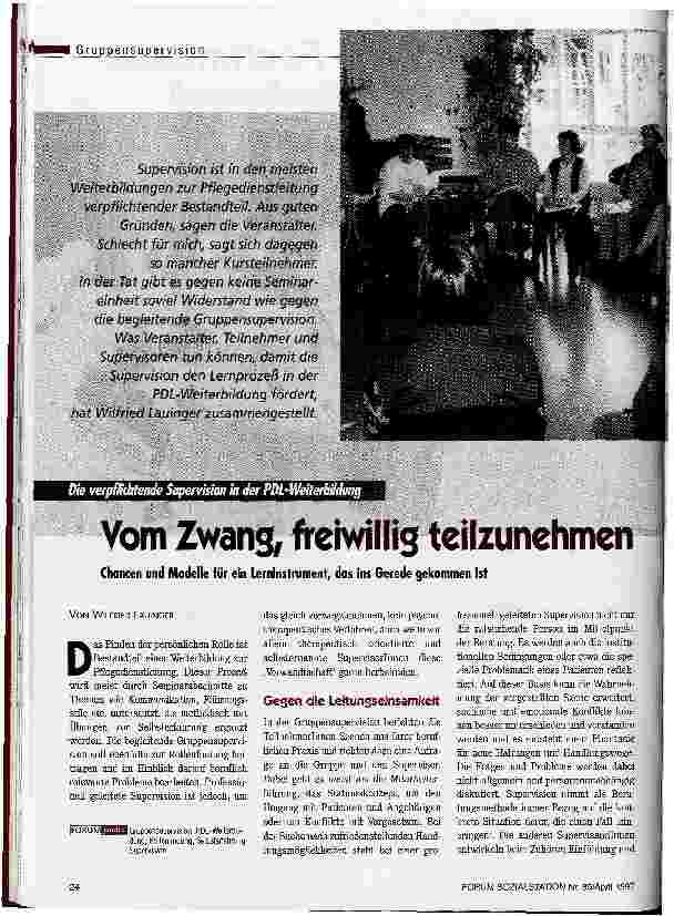 Vorschauseite 1: Vom Zwang, freiwillig teilzunehmen Die verpflichtende Supervision in der PDL-Weiterbildung Chancen und Modelle für ein Lerninstrument, das ins Gerede gekommen ist