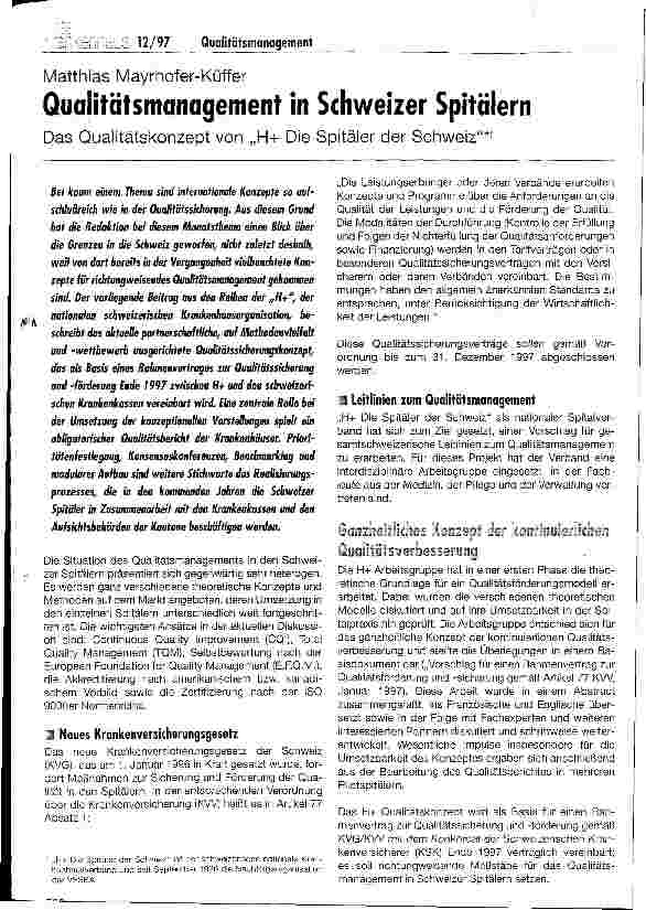 Vorschauseite 1: Qualitätsmanagement in Schweizer Spitälern Das Qualitätskonzept von H+ Die Spitäler der Schweiz