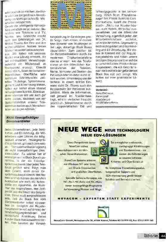Vorschauseite 5: Eine zentrale Plattform für die gesamte Telekommunikation Die Anlage arbeitet so wirtschaftlich, daß schon nach kurzer Zeit Überschüsse erwirtschaftet werden konnten