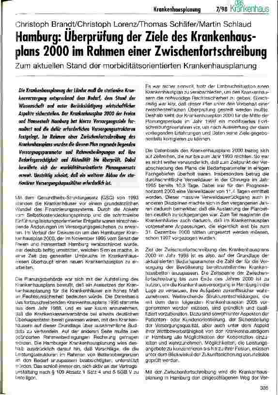 Vorschauseite 1: Hamburg: Überprüfung der Ziele des Krankenhausplans 2000 im Rahmen einer Zwischenfortschreibung Zum aktuellen Stand der morbiditätsorientierten Krankenhausplanung