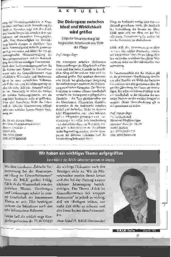 Vorschauseite 4: Das Wohl des Patienten nicht ökonomischen Zwängen unterordnen Auf dem Balk-Jahreskongreß in Leipzig diskutierten Experten über eine Ethik im Gesundheitswesen trotz leerer Kassen