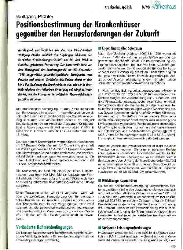Vorschauseite 1: Positionbestimmungen der Krankenhäuser gegenüber den Herausforderungen der Zukunft Herausforderungen der Zukunft