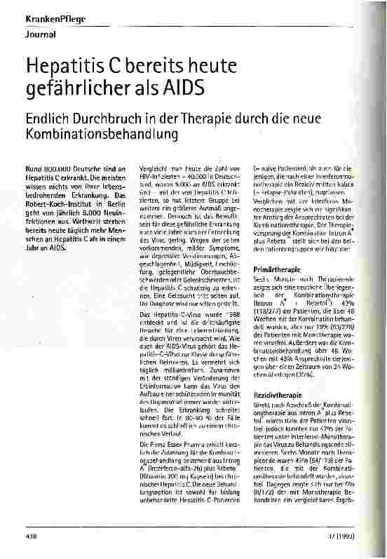 Vorschauseite 1: Hepatitis C bereits heute gefährlicher als AIDS Endlich Durchbruch in der Therapie durch die neue Kombinationsbehandlung