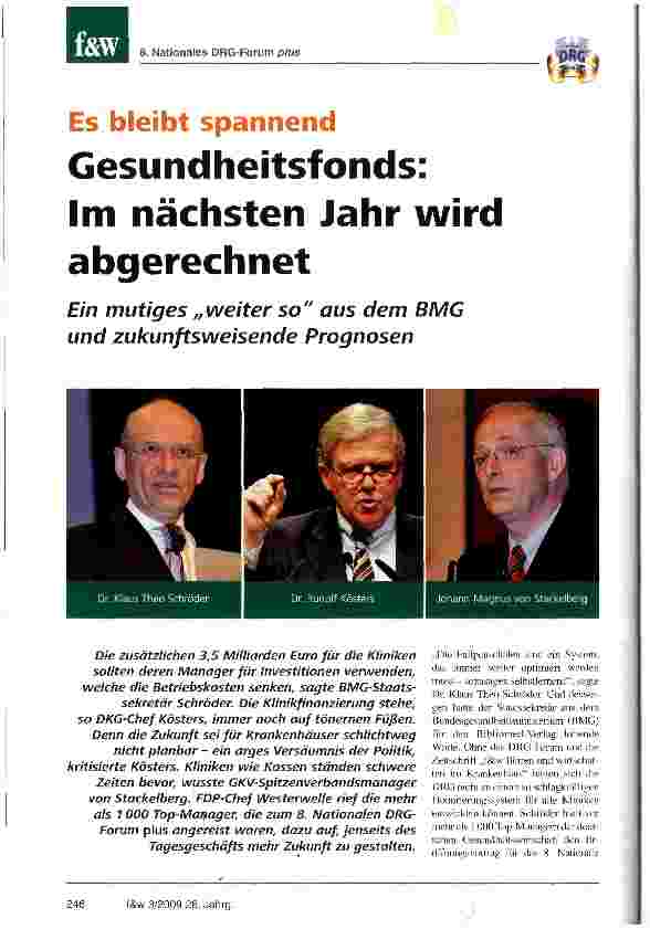 Vorschauseite 1: Gesundheitsfonds: Im nächsten Jahr wird abgerechnetEin mutiges „weiter so aus dem BMG und zukunftsweisende Prognosen