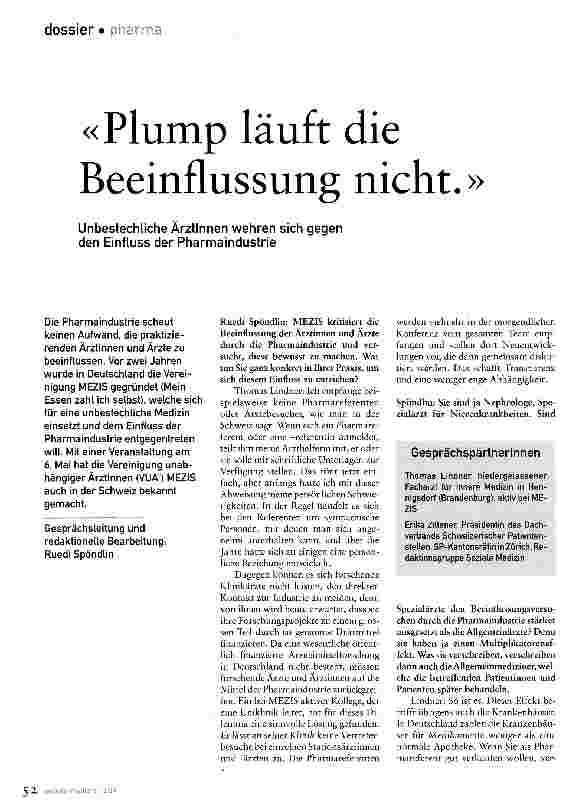 Vorschauseite 1: Plump läuft die Beeinflussung nicht.Unbestechliche Ärztinnen wehren sich gegen den Einfluss der Pharmaindustrie