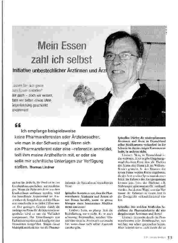 Vorschauseite 2: Plump läuft die Beeinflussung nicht.Unbestechliche Ärztinnen wehren sich gegen den Einfluss der Pharmaindustrie