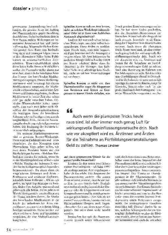 Vorschauseite 3: Plump läuft die Beeinflussung nicht.Unbestechliche Ärztinnen wehren sich gegen den Einfluss der Pharmaindustrie