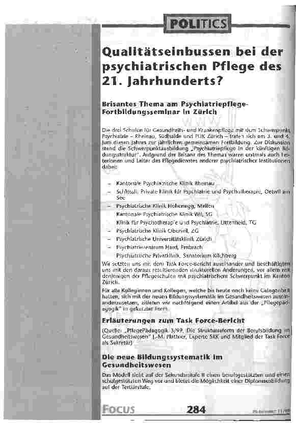 Vorschauseite 1: Qualitätseinbussen bei der psychiatrischen Pflege des 21. Jahrhunderts? Brisantes Thema am Psychiatriepflege-Fortbildungsseminar in Zürich