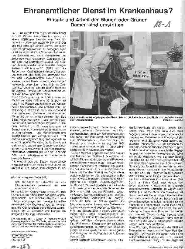 Vorschauseite 1: Ehrenamtlicher Dienst im Krankenhaus? Einsatz und Arbeit der Blauen oder Grünen Damen sind umstritten.