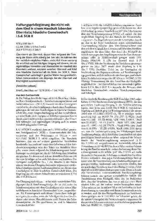 Vorschauseite 1: Haftungsprivilegierung des nicht mit dem Kind in einem Haushalt lebenden Elternteils; häusliche Gemeinschaft i.S.d. SGBX BGB §1687 Abs.1 GGArt 3Abs.1,6Abs.1 und 2SGBX §116 Abs.6 S…