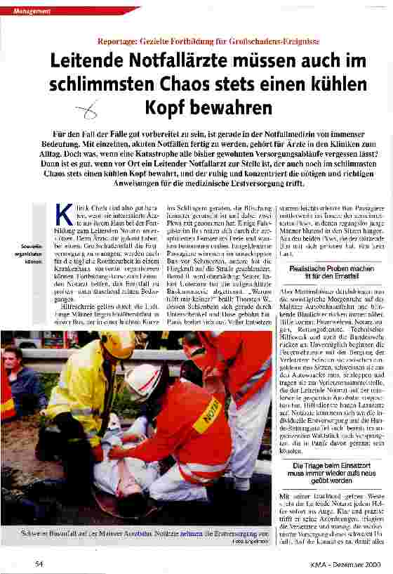 Vorschauseite 1: Leitende Notfallärzte müssen auch im schlimmsten Chaos stets einen kühlen Kopf bewahren