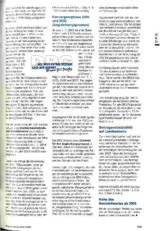 Vorschauseite 4: DRG-Einführungsgesetz: Krankenhäuser in der Pole Position DRG-Einführungsgesetz - Referentenentwurf vom 11.07.2001