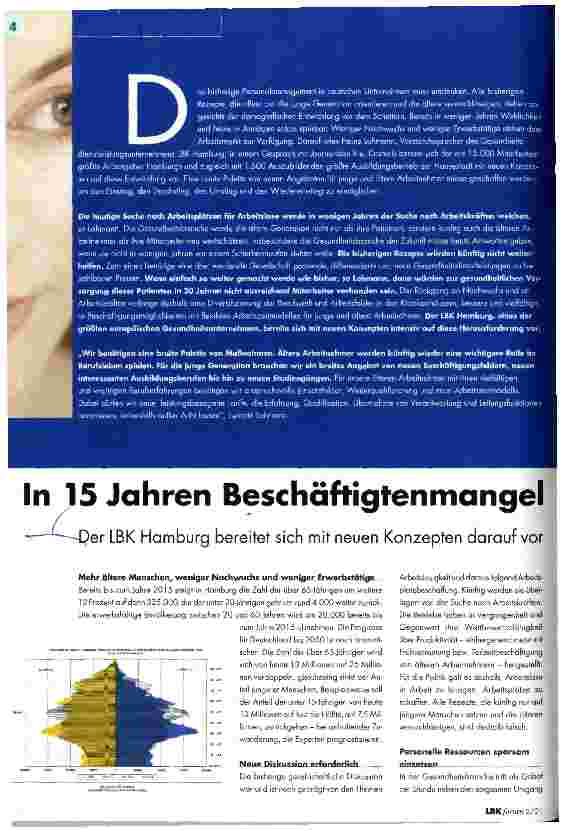 Vorschauseite 1: In 15 Jahren Beschäftigtenmangel Der LBK Hamburg bereitet sich mit neuen Konzepten darauf vor