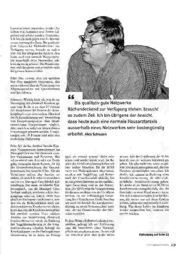 Vorschauseite 5: Ist unsereGesundheitsversorgung zu teuer?Zwei Nationalrätinnen und ein praktizierender Hausarzt im Gespräch