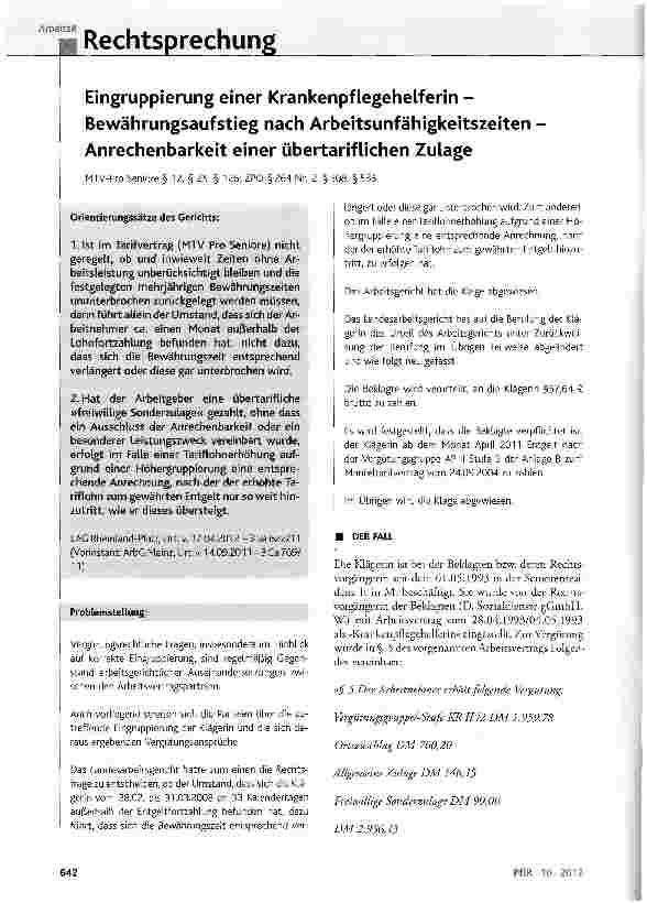 Vorschauseite 1: Eingruppierung einer Krankenpflegehelferin -Bewährungsaufstieg nach Arbeitsunfähigkeitszeiten Anrechenbarkeit einer übertariflichen ZulageMTV-Pro Seniore § 12, § 25, § 126; ZPO §…