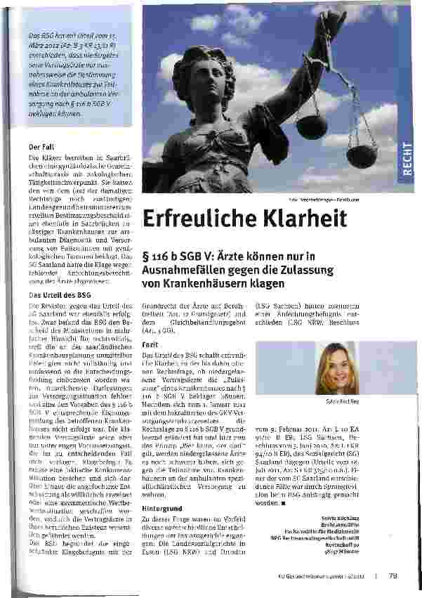 Vorschauseite 1: Erfreuliche Klarheit§ 116 b SGB V: Ärzte können nur in Ausnahmefällen gegen die Zulassung von Krankenhäusern klagen