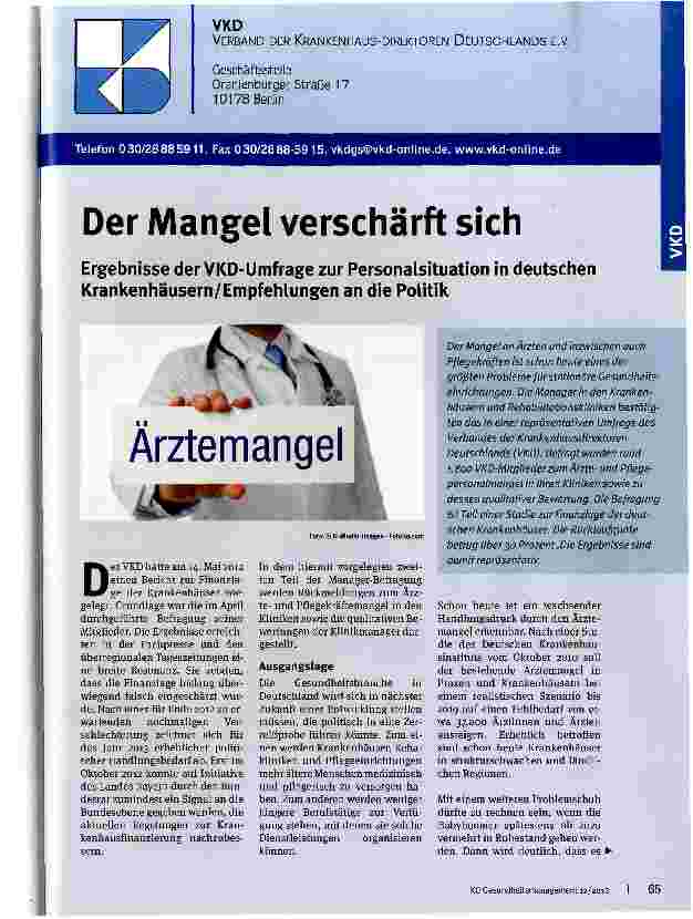 Vorschauseite 1: Der Mangel verschärft sich Ergebnisse der VKD-Umfrage zur Personalsituation in deutschen Krankenhäusern/Empfehlungen an die Politik