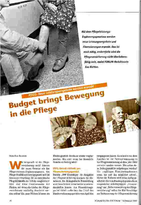Vorschauseite 1: Budget bringt Bewegung in die Pflege PflEG: Neue Leistungsangebote werden erprobt