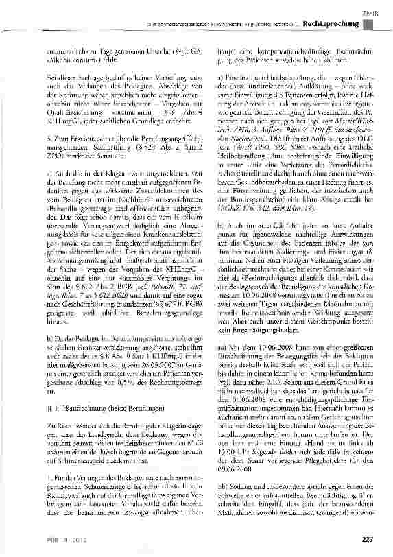Vorschauseite 5: Zum Schmerzensgeldanspruch eines als Notfall eingelieferten Patienten wegen medikamentöser Ruhigstellung und zeitweiser mechanischer Fixierung