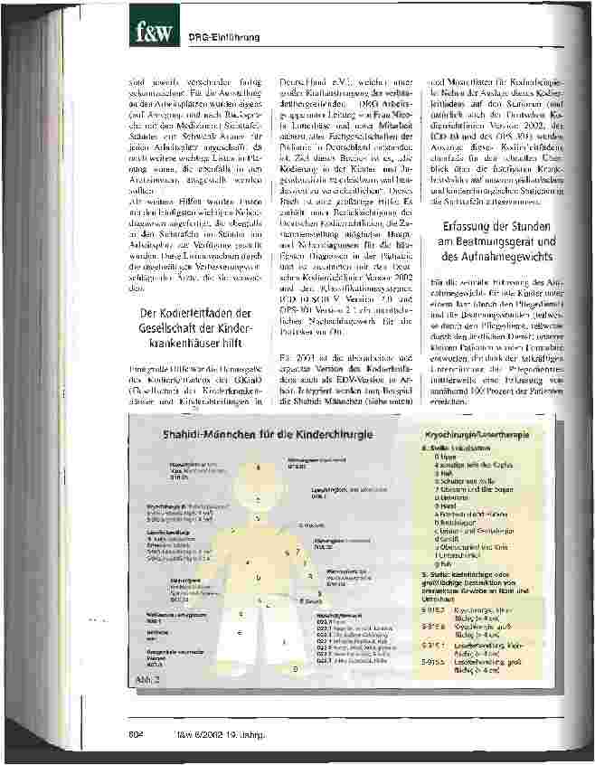 Vorschauseite 3: Die Umstellung auf die DRG gelingt, wenn alle den Weg mitgehen Die Ärzte im Kinderkrankenhaus auf der Bult in Hannover stellen sich der Aufgabe des Kodierens