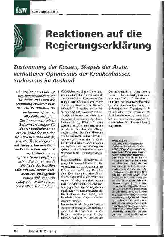 Vorschauseite 1: Reaktionen auf die Regierungserklärung Zustimmung der Kassen, Skepsis der Ärzte, verhaltener Optimismus der Krankenhäuser, Sarkasmus im Ausland