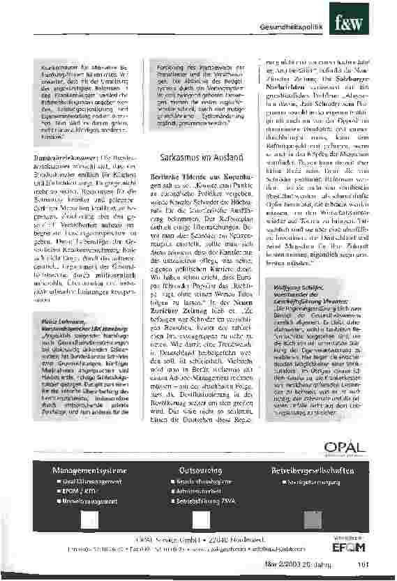 Vorschauseite 2: Reaktionen auf die Regierungserklärung Zustimmung der Kassen, Skepsis der Ärzte, verhaltener Optimismus der Krankenhäuser, Sarkasmus im Ausland