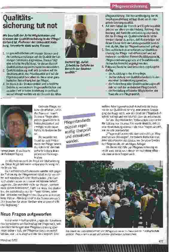 Vorschauseite 3: Diskussion um Pflegequalität: Aktuell, aber zu spät Dt.Ges.f. Gerontologie diskutiert Qualitätssicherung und Pflegevers.