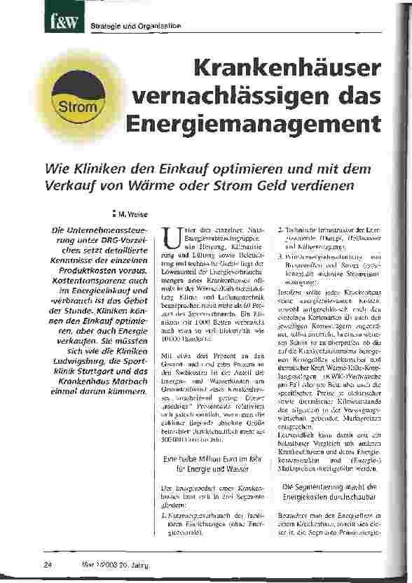 Vorschauseite 1: Krankenhäuser vernachlässigen das Energiemanagement Wie Kliniken den Einkauf optimieren und mit dem Verkauf von Wärme oder Strom Geld verdienen