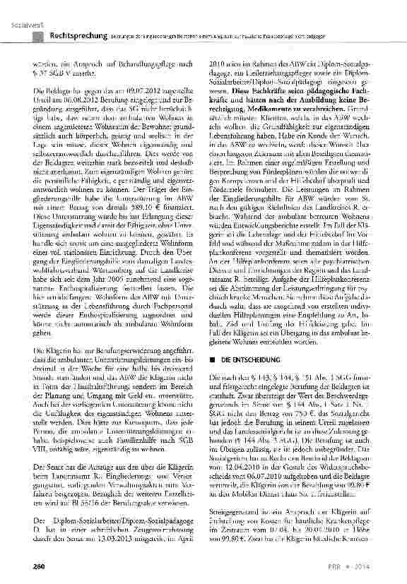 Vorschauseite 4: Leistungen der Eingliederungshilfe stehen einem Anspruch auf häusliche Krankenpflege nicht entgegen SGB V § 37; SGB XII § 53, § 54; SCB IX § 55