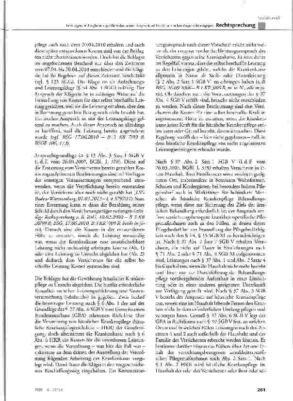 Vorschauseite 5: Leistungen der Eingliederungshilfe stehen einem Anspruch auf häusliche Krankenpflege nicht entgegen SGB V § 37; SGB XII § 53, § 54; SCB IX § 55