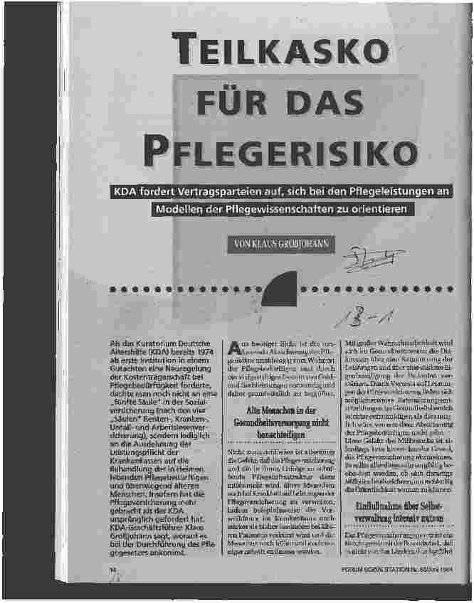 Vorschauseite 1: Teilkasko für das Pflegerisiko KDA fordert Vertragsparteien auf, sich bei den Pflegeleistungen an Modellen der Pflegewissenschaften zu orientieren
