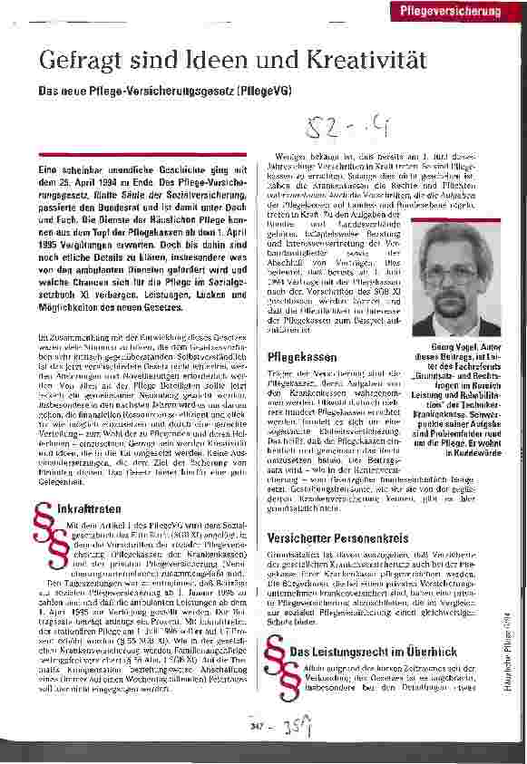 Vorschauseite 1: Gefragt sind Ideen und Kreativität Das neue Pflege-Versicherungsgesetz (PflegeVG)