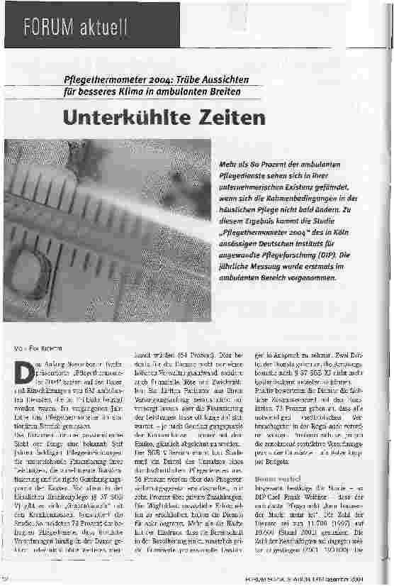 Vorschauseite 1: Unterkühlte Zeiten. Pflegethermometer 2004: Trübe Aussichten für besseres Klima in ambulanten Breiten