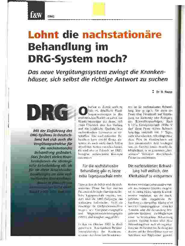 Vorschauseite 1: Lohnt die nachstationäre Behandlung im DRG-System noch?Das neue Vergütungssystem zwingt die Krankenhäuser, sich selbst die richtige Antwort zu suchen