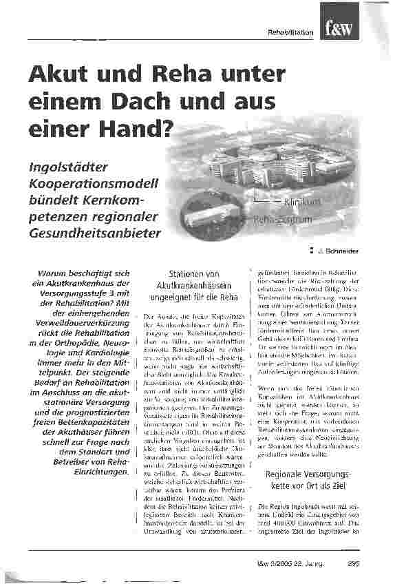 Vorschauseite 1: Akut und Reha unter einem Dach und aus einer Hand?Ingolstädter Kooperationsmodell bündelt Kernkompetenzen regionaler Gesundheitsanbieter