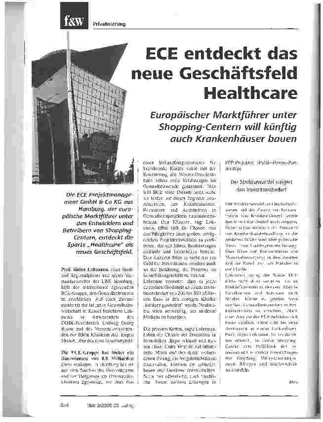 Vorschauseite 1: ECE entdeckt das neue Geschäftsfeld HealthcareEuropäischer Marktführer unter Shopping-Centern will künftig auch Krankenhäuser bauen