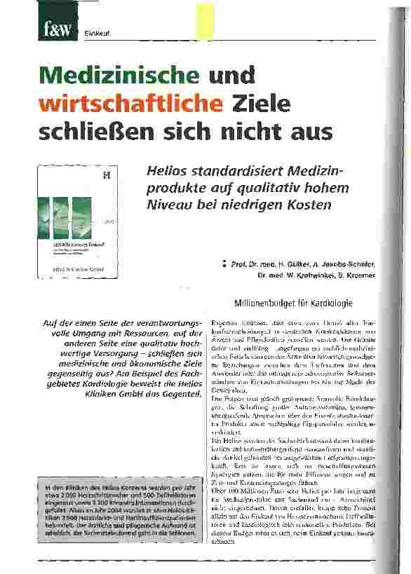 Vorschauseite 1: Medizinische und wirtschaftliche Ziele schließen sich nicht ausHelios standardisiert Medizinprodukte auf qualitativ hohem Niveau bei niedrigen Kosten