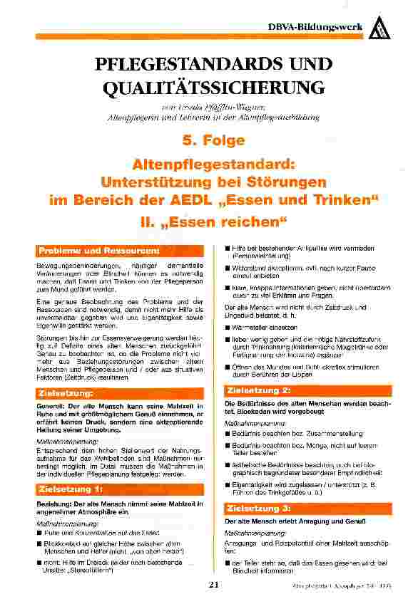 Vorschauseite 1: Pflegestandards und Qualitätssicherung 5. Folge: Altenpflegestandard: Unterstützung bei Störungen im Bereich der AEDL Essen und Trinken II: Essen reichen