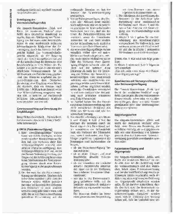 Vorschauseite 3: PatientenverfügungenDie Enquete-Kommission Ethik und Recht der modernen Medizin des Deutschen Bundestages erstellte einen Bericht mit Schlussfolgerungen und konkreten Empfehlungen
