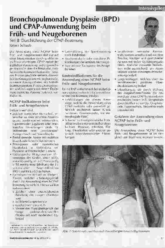 Vorschauseite 1: Bronchopulmonale Dysplasie (BPD) und CPAP-Anwendung beim Frühund NeugeborenenTeil II: Durchführung der CPAP-Beatmung