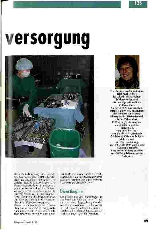 Vorschauseite 2: Patientenversorgung im OP - zwischen Wunsch und Wirklichkeit Funktionsdienste stellen sich vor