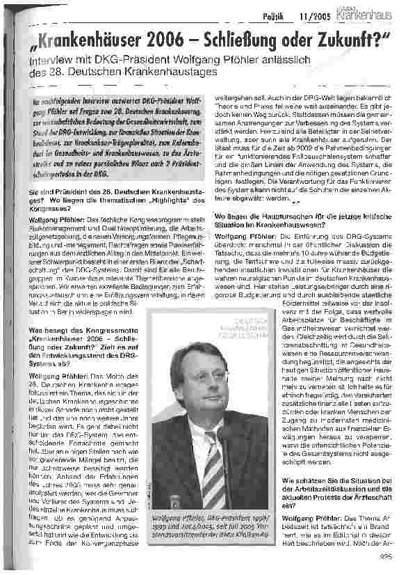Vorschauseite 1: Krankenhäuser 2006 - Schließung oder Zukunft? Interview mit DKG-Präsident Wolfgang Pföhler anlässlich des 28. Deutschen Krankenhaustages