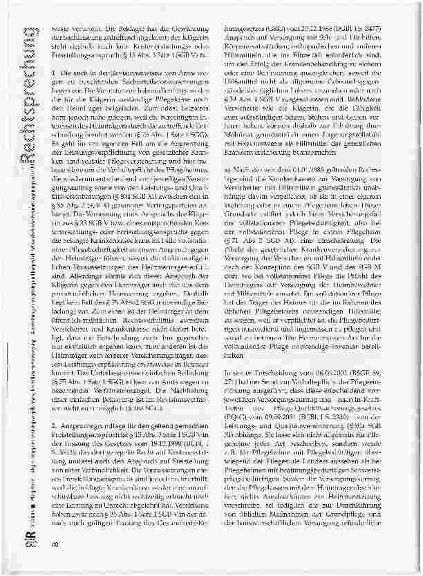 Vorschauseite 3: Pflegeheim - Abgrenzung der Leistungsverpflichtung bei Hilfsmittelversorgung -Ausstattung einer geistig und körperlich Schwerbehinderten mit Lagerungsrollstuhl