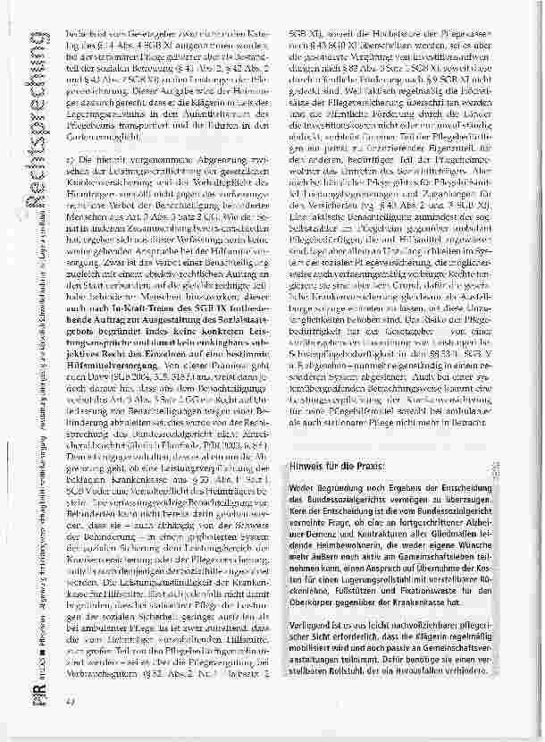 Vorschauseite 5: Pflegeheim - Abgrenzung der Leistungsverpflichtung bei Hilfsmittelversorgung -Ausstattung einer geistig und körperlich Schwerbehinderten mit Lagerungsrollstuhl